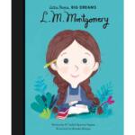 Little People Big Dreams – L. M. Montgomery