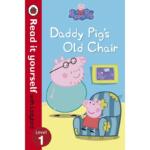 Read it yourself with Ladybird Level 1 – Peppa Pig – Daddy Pig’s Old Chair