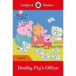Ladybird Readers Level 2 – Peppa Pig : Daddy Pig’s Office