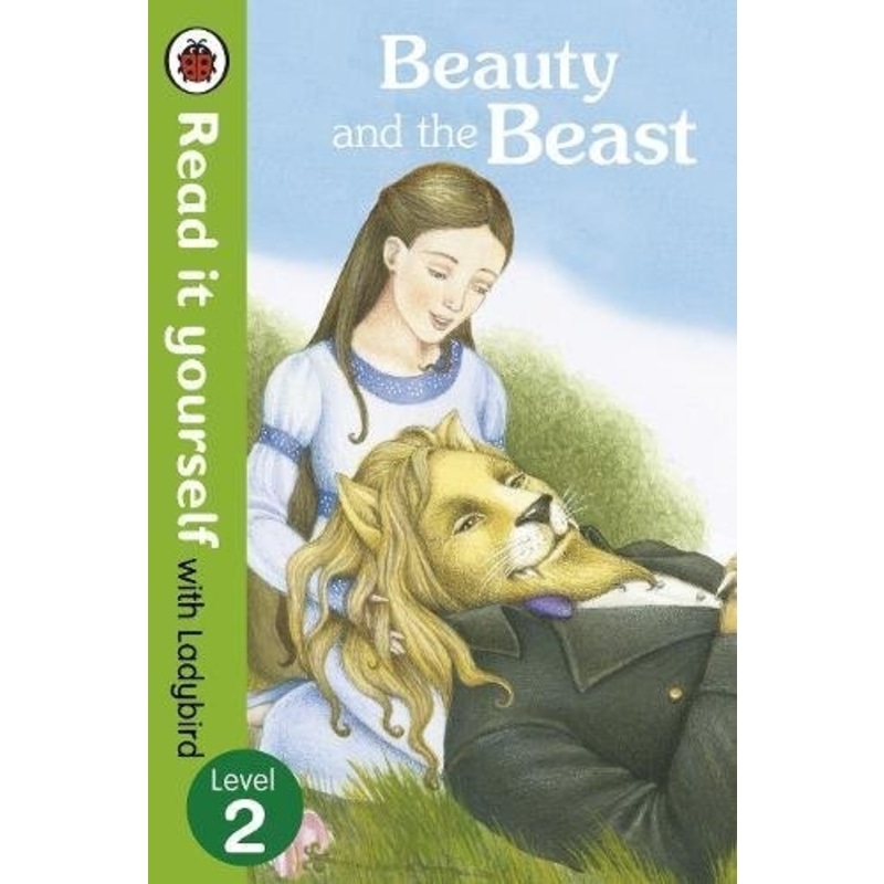 Read it yourself with Ladybird - Level 2 - Beauty and the Beast
