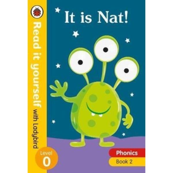 Read it yourself with Ladybird Level 0 - It is Nat!