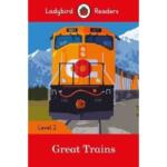 Ladybird Readers Level 2 – Great Trains