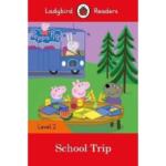 Ladybird Readers : Level 2 – Peppa Pig : School Trip