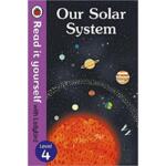 Read It Yourself with Ladybird Level 4 – Our Solar System