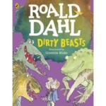 Roald Dahl : Dirty Beasts