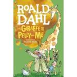 Roald Dahl :The Giraffe and the Pelly and Me