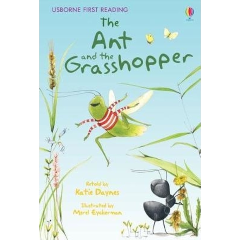 Usborne First Reading - The Ant and the Grasshopper