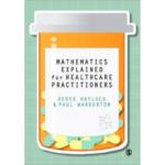 Mathematics Explained for Healthcare Practitioners