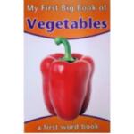 My First Big Book Of Vegetables