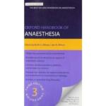 Oxford Handbook of Anaesthesia