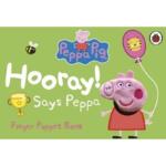 Peppa Pig: Hooray! Says Peppa Finger Puppet Book