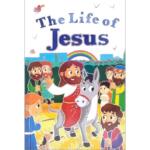 The Life of Jesus