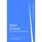 Basic Korean A Grammar and Workbook
