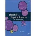 Statistics for Physical Sciences An Introduction
