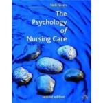 The Psychology of Nursing Care