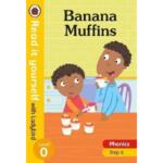 Read it yourself with Ladybird: Level 0 – Phonics :Step 6 – Banana Muffins