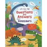 Lift-the-flap Questions and Answers about Dinosaurs