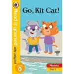 Read it yourself with Ladybird Level 0: Step 3 – Go, Kit Cat!