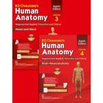 BD Chaurasia’s Human Anatomy, Volumes 3 & 4 : Regional and Applied Dissection and Clinical: Head and Neck, and Brain-Neuroanatomy