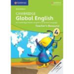 Cambridge Global English: Cambridge Global English Stage 4 Teacher’s Resource