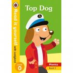 Read It Yourself with Ladybird Level 0 : Top Dog