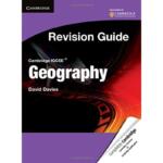Cambridge IGCSE Geography Revision Guide Student’s Book