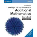 Cambridge IGCSE™ and O Level Additional Mathematics Coursebook