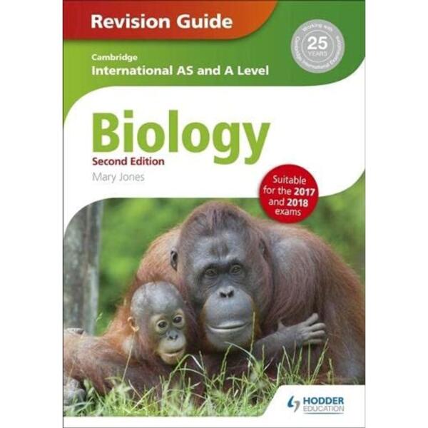 Cambridge International AS and A Level Biology Revision Guide 2nd ...