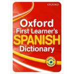 Oxford First Learner’s Spanish Dictionary