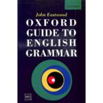 Oxford Guide To English Grammar