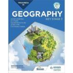 Progress in Geography: Key Stage 3 : Motivate, engage and prepare pupils