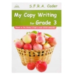 My Copy Writing for Grade 3 – S.F.R.A. Cader