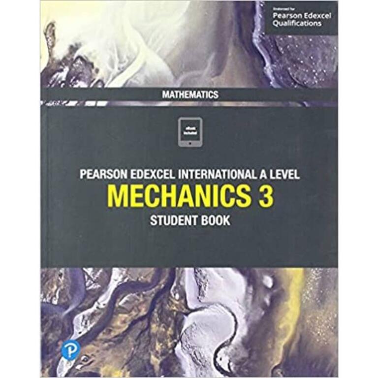 Pearson Edexcel International A Level Mathematics Mechanics 3 Student ...