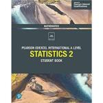 Pearson Edexcel International A Level Mathematics Statistics 2 Student Book