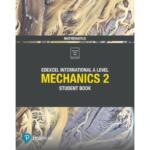 Pearson Edexcel International A Level Mechanics 2 Student Book