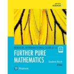 Pearson Edexcel International GCSE (9-1) Further Pure Mathematics Student Book