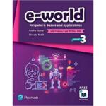 e World : Computers Basics And Applications : Class 3
