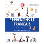 Apprenons Le Francais : Cahier d exercices 3