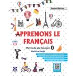 Apprenons Le Francais : Methode De Fracais 0