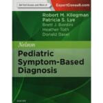 Nelson Pediatric Symptom-Based Diagnosis