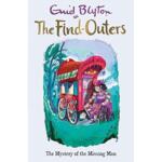 The Find Outers – The Mystery of The Missing Man Book 13 (Enid Blyton)