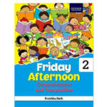 Friday Afternoon Comprehension and Composition Class 2
