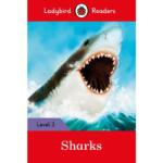 Ladybird Readers Level 3 : Sharks