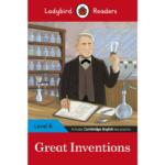 Ladybird Readers Level 6 : Great Inventions