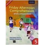 Oxford Friday Afternoon Comprehension and Composition Class 5 Book by Pratibha Nath