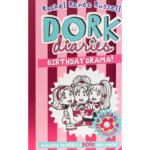 Dork Diaries : Birthday Drama