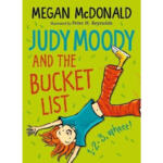 Judy Moody : Judy Moody and the Bucket List