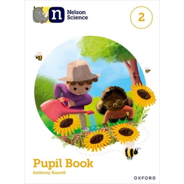 Nelson Science: 2 - Pupil Book