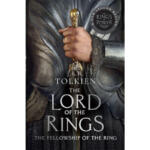 The Fellowship of the Ring – The Lord of the Rings