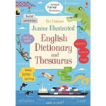 The Usborne Junior Illustrated English Dictionary and Thesaurus